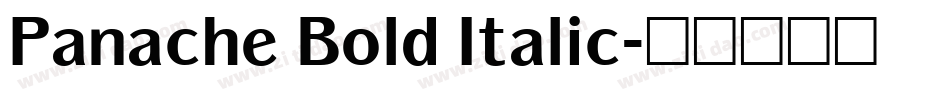 Panache Bold Italic字体转换